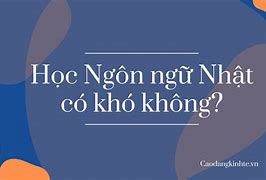 Học Ngôn Ngữ Nhật Có Cần Biết Tiếng Nhật Trước Không Ạ Không